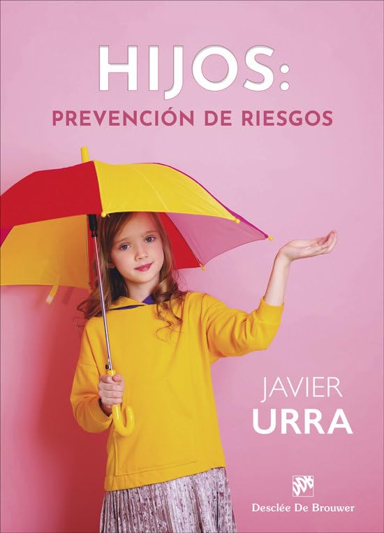 Hijos: Prevención de riesgos